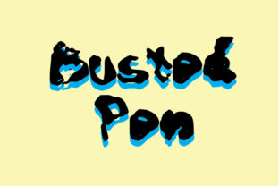 Font That Fits Your Brand: Busted Pen for Small Business